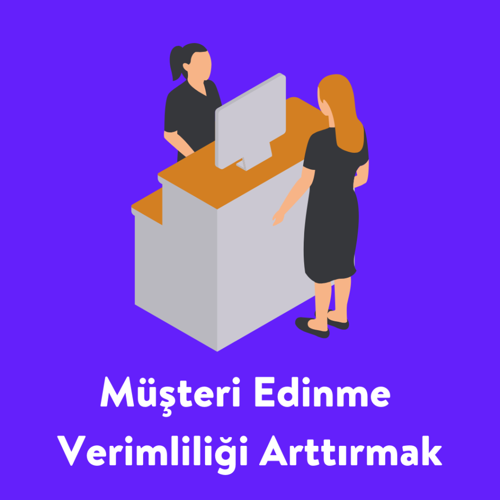 Müşteri Edinme Yolları