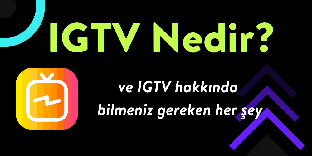 igtv nedir instgram