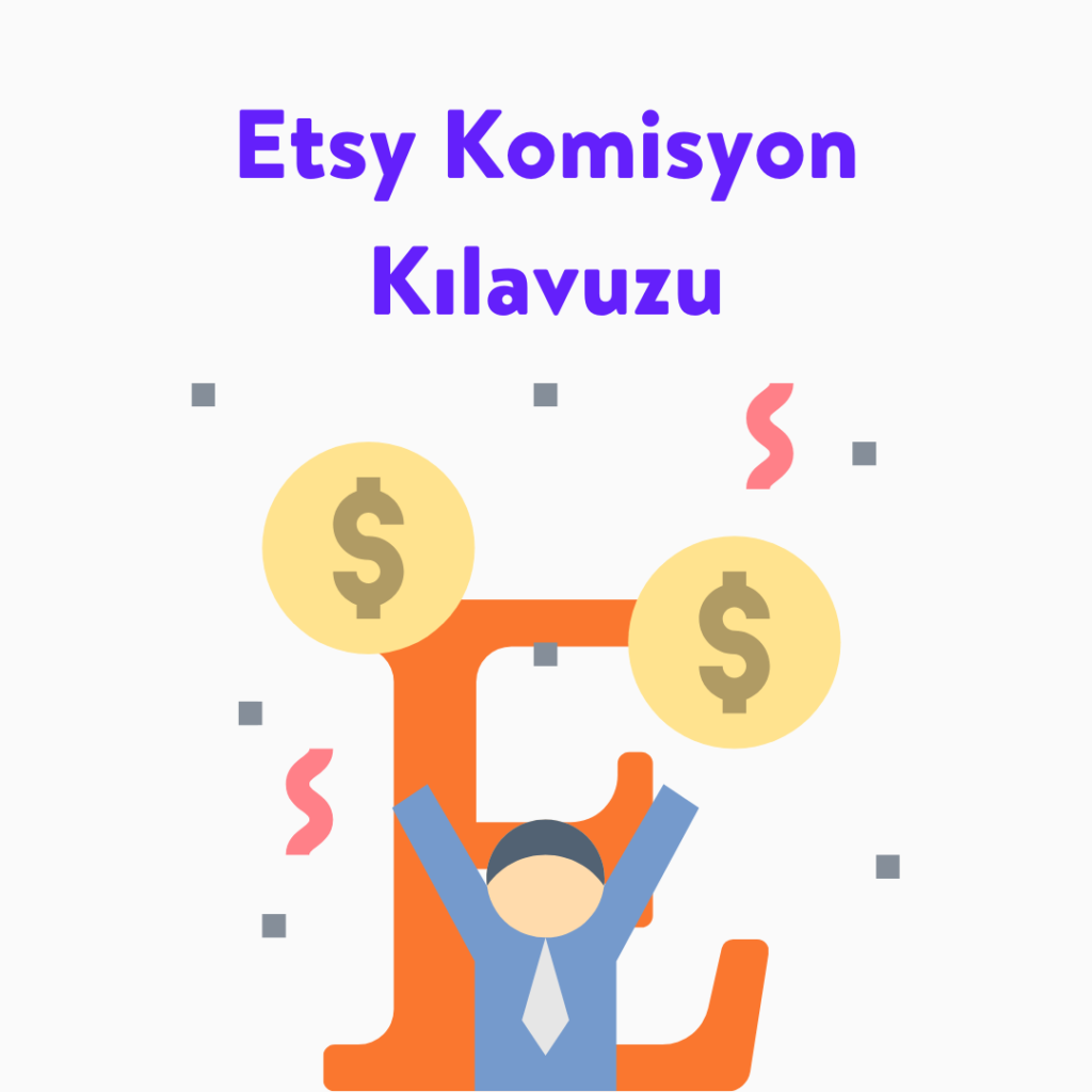 Etsy Komisyon Oranları