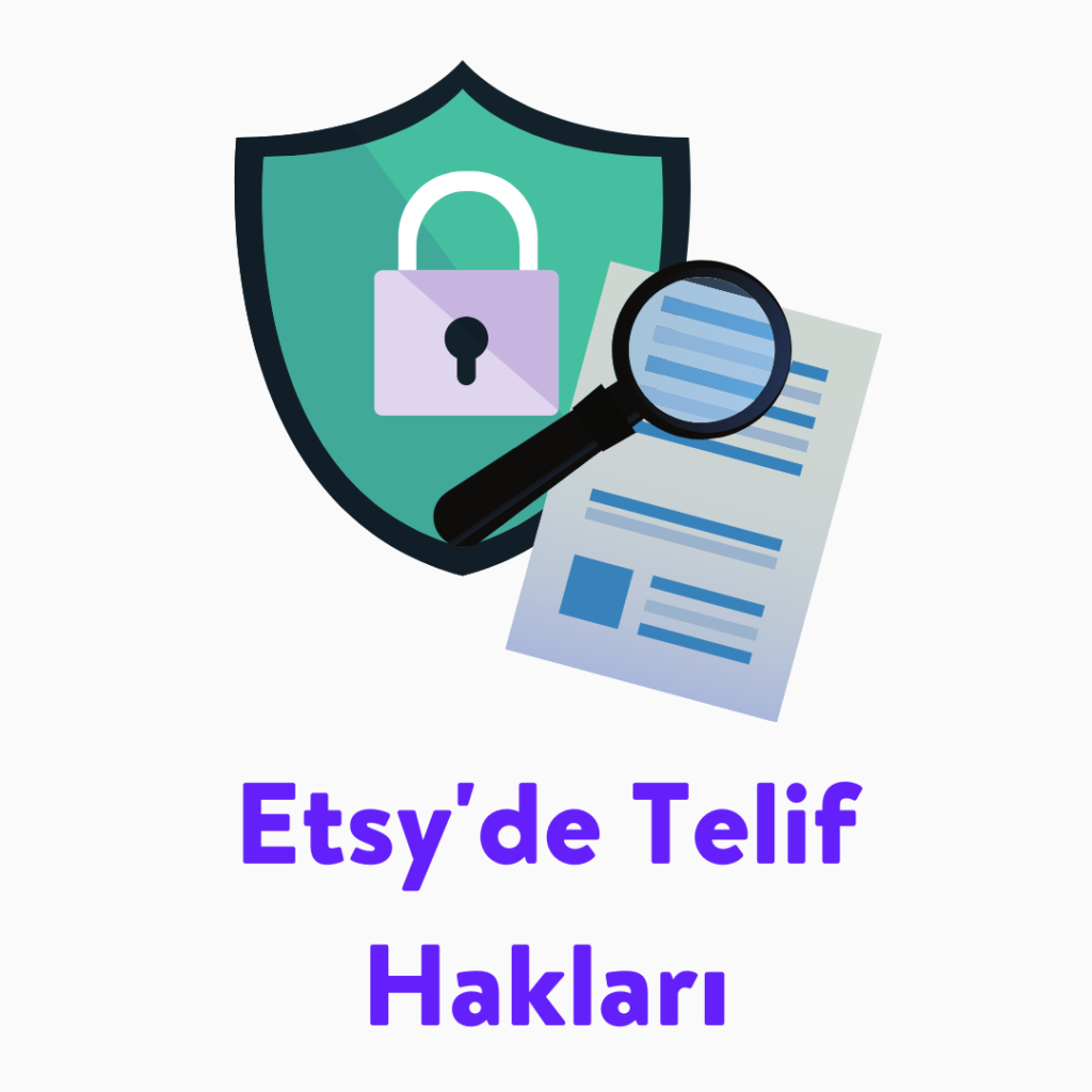 Etsy'de ne satılır, telif hakları.