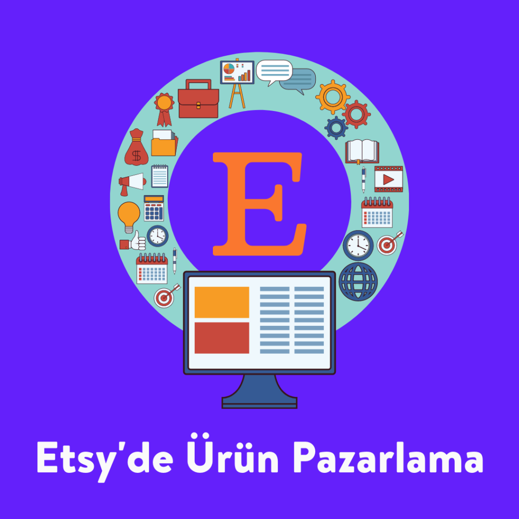 Etsy'de Ürün Pazarlama