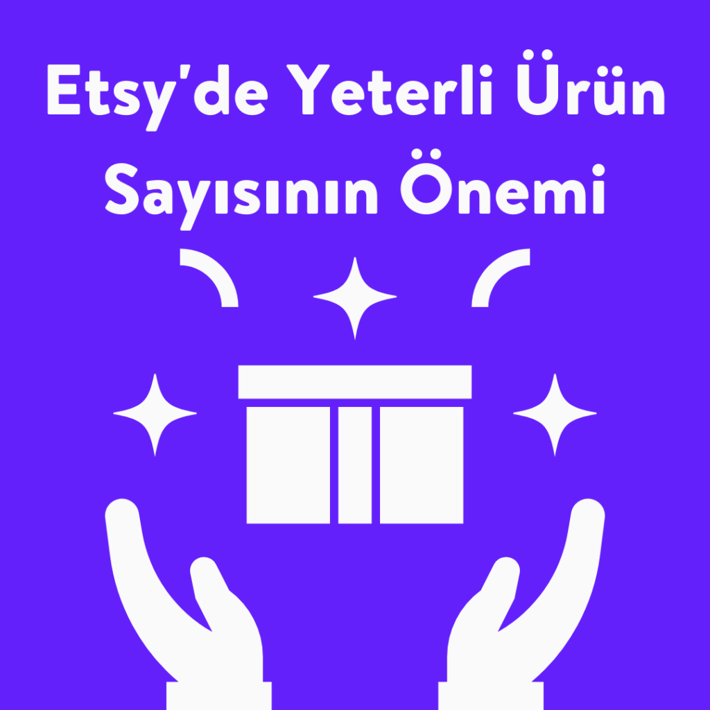 Etsy Satışlarım Neden Az