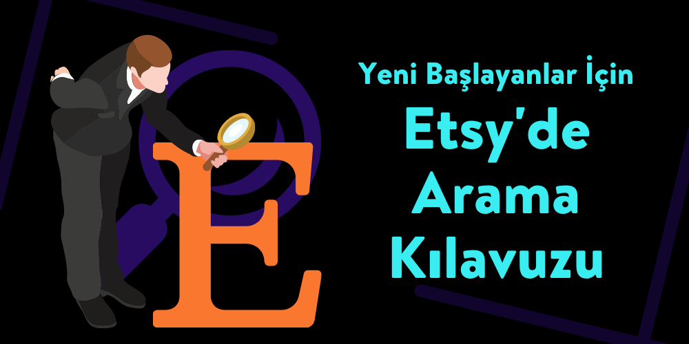 Etsy'de Arama Kılavuzu