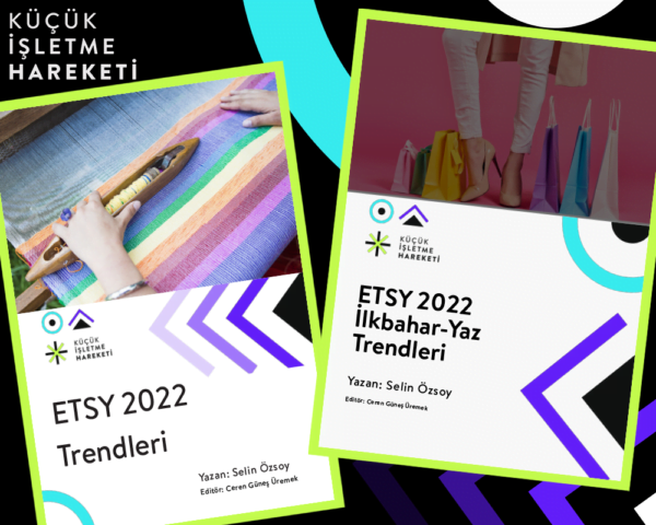 Etsy 2022 Trendleri ve Etsy 2022 İlkbahar Yaz Trendleri e-Kitapları