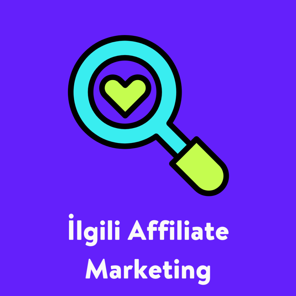 İlgili Affiliate Marketing Nedir?