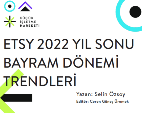 Etsy Tatil 2022 Trendleri