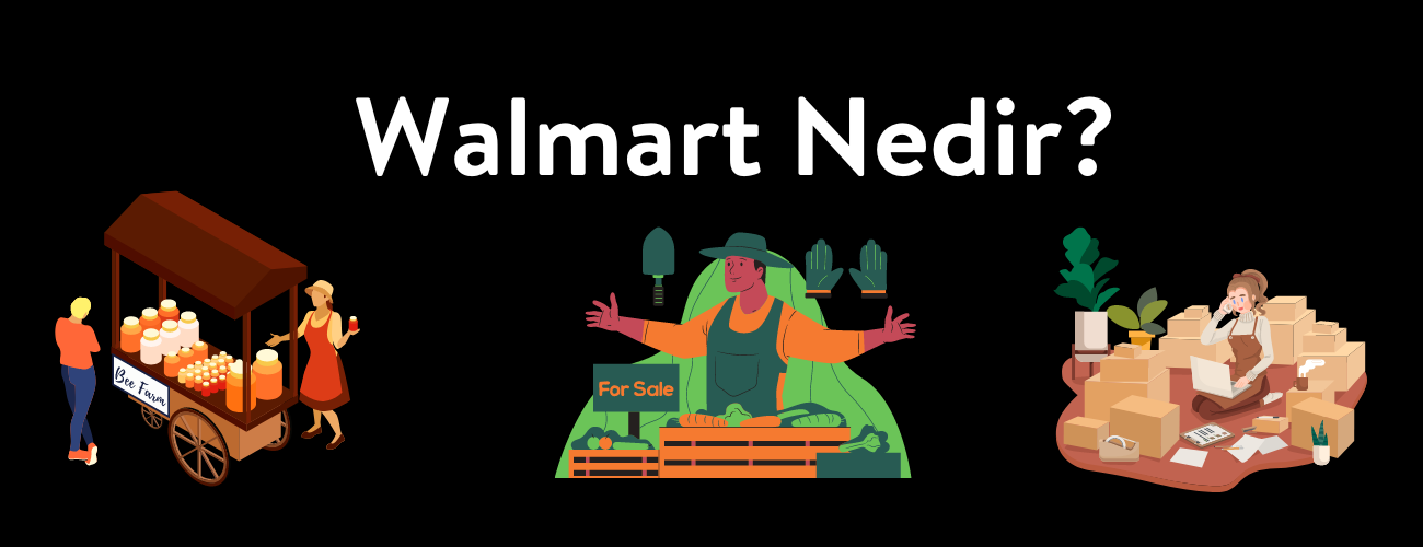 Walmart nedir